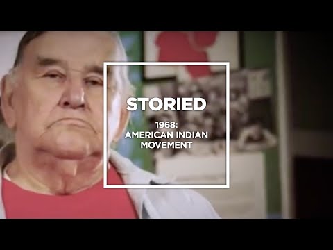 Storied 1968: American Indian Movement