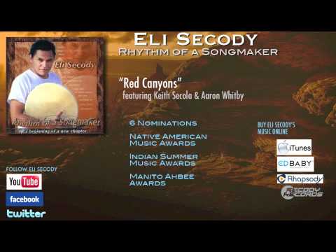 "Red Canyons" Eli Secody featuring Keith Secola and Aaron Whitby