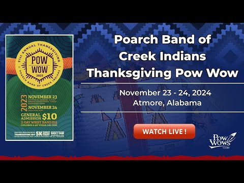 Poarch Band of Creek Indians 51st Annual Thanksgiving Pow Wow