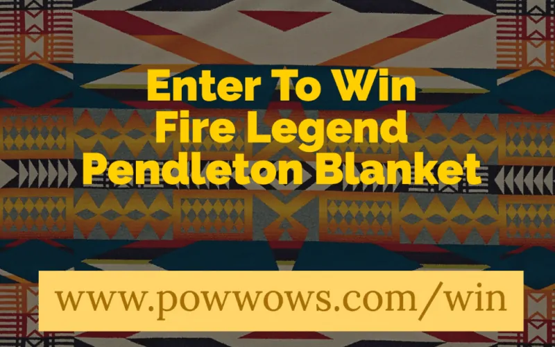 Fire Pendleton Blanket – Enter To Win