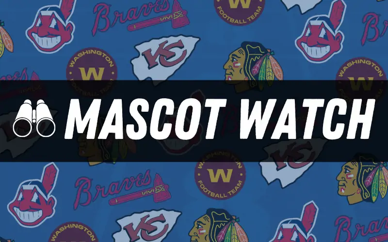 Native American Mascot Watch: Who’s Made the Change and Who Hasn’t?
