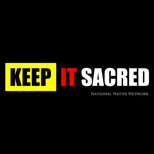 ‘Keep It Sacred’ — Say No to Commercial Tobacco