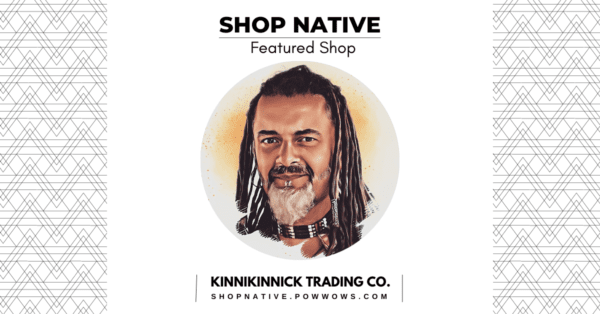 Shop Native Featured Shop: Kinnikinnick Trading Co.