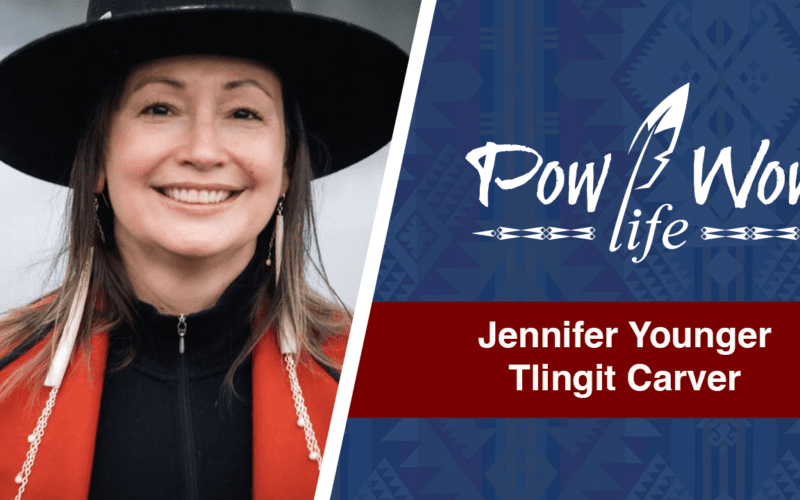 Tlingit Artist Jennifer Younger – Pow Wow Life Podcast