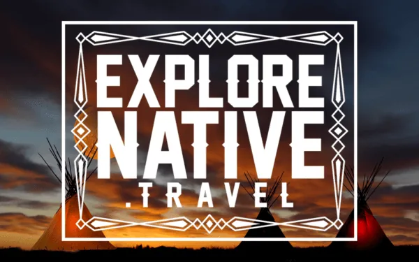 ExploreNative.Travel – Add Native American Culture on Your Travels
