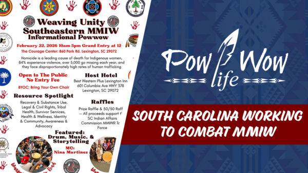 South Carolina Working To Combat Missing and Murdered Indigenous Women South Carolina Working To Combat Missing and Murdered Indigenous Women