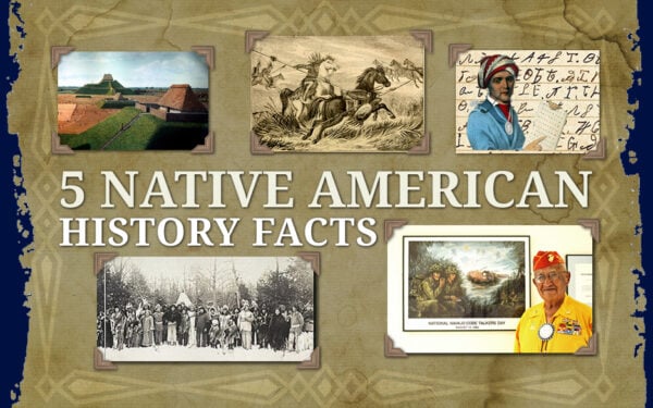 5 Native American History Facts That Will Change How You See This Country