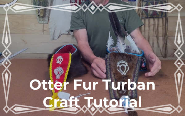 How to Make an Otter Fur Turban – Video Tutorial with The Wandering Bull How to Make an Otter Fur Turban – Video Tutorial with The Wandering Bull
