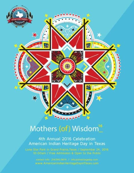 Celebrate the Mothers of Wisdom – 4th Annual American Indian Heritage Day in Texas Celebrate the Mothers of Wisdom – 4th Annual American Indian Heritage Day in Texas