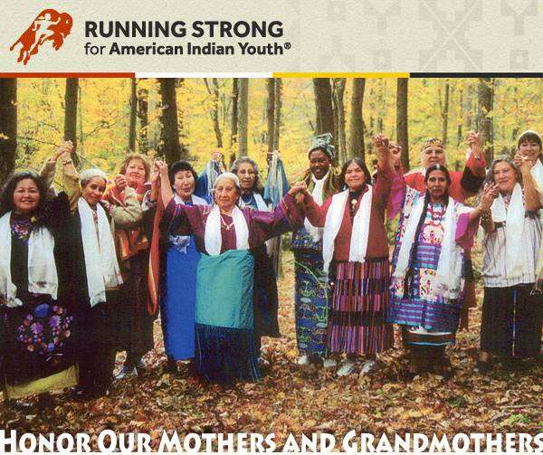 Honor Our Mothers and Grandmothers – Running Strong Honor Our Mothers and Grandmothers – Running Strong
