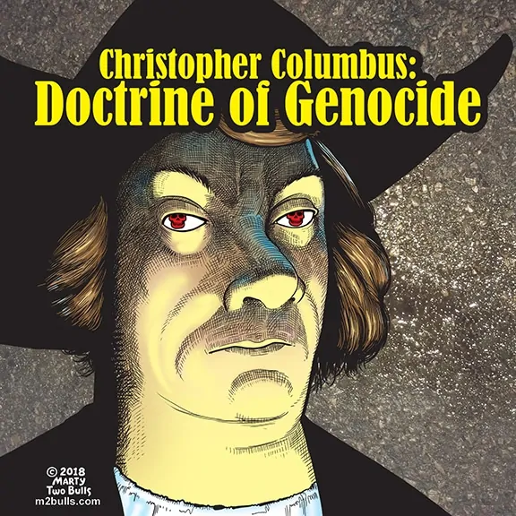 Christopher Columbus: Doctrine of Genocide