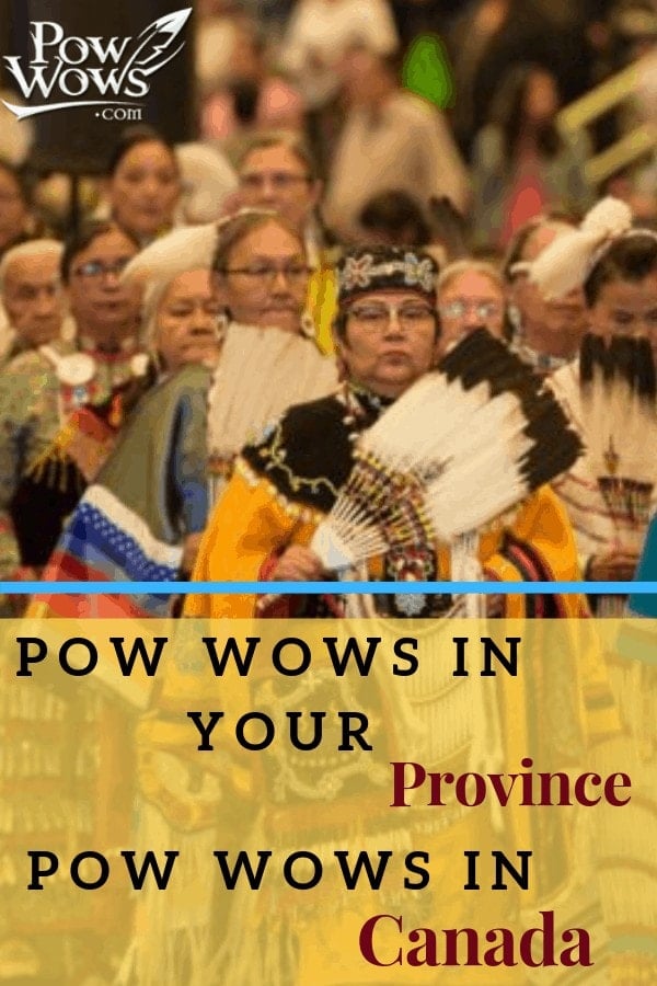 Pow Wows In Your Province - Pow Wows In Canada - PowWows.com