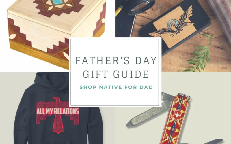Native American Father’s Day Gift Guide 2021