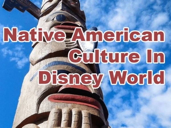 Native American References in Disney Parks and Films