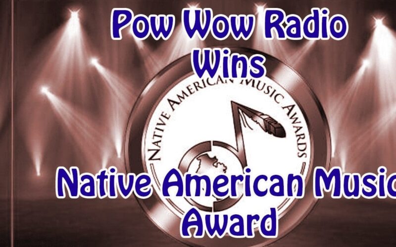 Pow Wow Radio Wins Native American Music